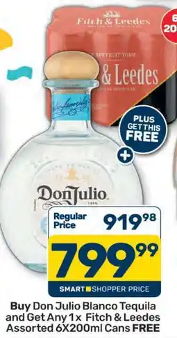 Pick n Pay Don Julio Blanco Tequila offer