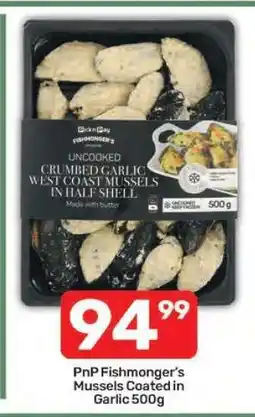 Pick n Pay PnP Fishmonger's Mussels Coated in Garlic 500g offer