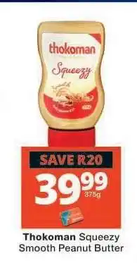 Checkers Thokoman Squeezy Smooth Peanut Butter offer