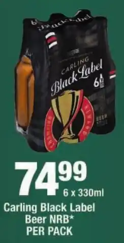 OK Liquor Carling Black Label Beer NRB offer