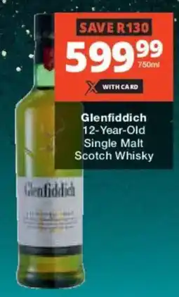 Checkers Liquor Shop Glenfiddich 12-Year-Old Single Malt Scotch Whisky offer