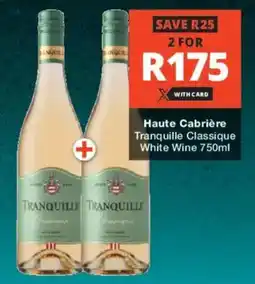 Checkers Liquor Shop Haute Cabrière Tranquille Classique White Wine offer