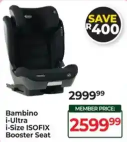 Baby City Bambino i-Ultra i-Size ISOFIX Booster Seat offer