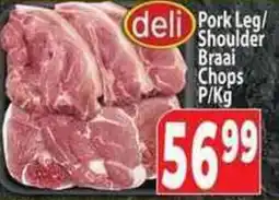 Supa Store deli Pork Leg/Shoulder Braai Chops offer