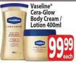 Supa Store Vaseline Cera-Glow Body Cream / Lotion offer