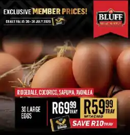 Bluff Meat Supply Ridge Dale, Cocoric, Sapuma, Avonlea Large Eggs offer