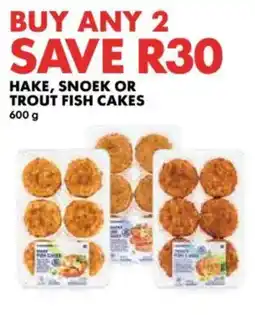 Woolworths Hake, Snoek or Trout Fish Cakes offer