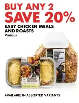 Woolworths Easy Chicken Meals and Roasts offer