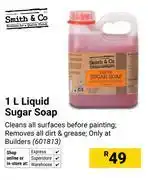 Builders Warehouse Smith & Co 1L Liquid Sugar Soap 601813 offer