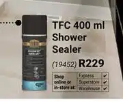 Builders Warehouse TFC Shower Sealer 19452-400ml offer