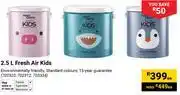 Builders Warehouse Fired Earth 2.5L Fresh Air Kids 702325,702312,702334-Each offer