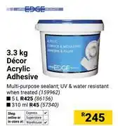 Builders Warehouse Edge Decor Acrylic Adhesive 159962-3.3kg offer