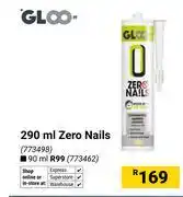 Builders Warehouse GLOO Zero Nails 773498-290ml offer