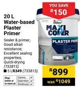 Builders Warehouse Dulux Maxi Cover Water-Based Plaster Primer 733815-20Ltr offer