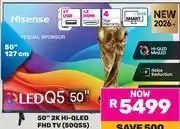 Game Hisense 32 2K Hi QLED HD TV 32Q5S 850046323 offer