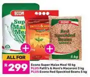 Game Econo Super Maize Meal 10Kg+Fatti's & Moni's Macaroni 3Kg+Econo Red Speckled Beans 5Kg-For All offer