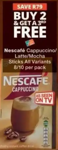 Checkers Nescafé Cappuccino/ Latte/ Mocha Sticks offer
