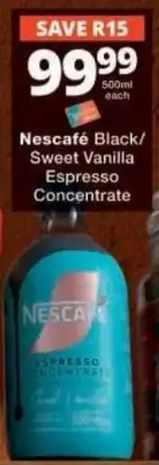 Checkers Nescafé Black/ Sweet Vanilla Espresso Concentrate offer