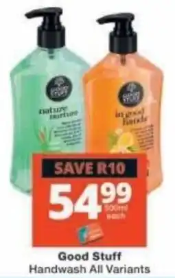Checkers Good Stuff Handwash All Variants offer