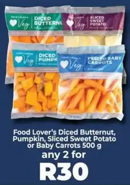 Food Lover's Market Food Lover's Diced Butternut, Pumpkin, Sliced Sweet Potato or Baby Carrots offer