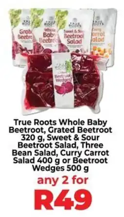 Food Lover's Market True Roots Whole Baby Beetroot offer