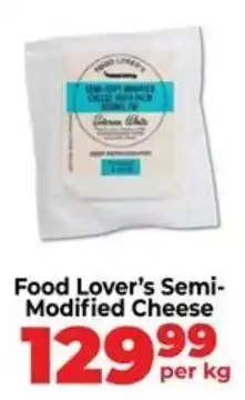 Food Lover's Market Food Lover's Semi-Modified Cheese offer