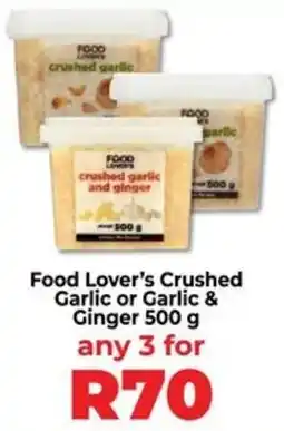 Food Lover's Market Food Lover's Crushed Garlic or Garlic & Ginger offer