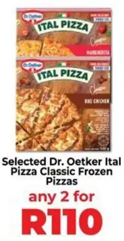 Food Lover's Market Dr. Oetker Ital Pizza Classic Frozen Pizzas offer