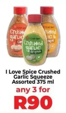 Food Lover's Market I Love Spice Crushed Garlic Squeeze Assorted offer