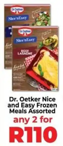Food Lover's Market Dr. Oetker Nice and Easy Frozen Meals Assorted offer