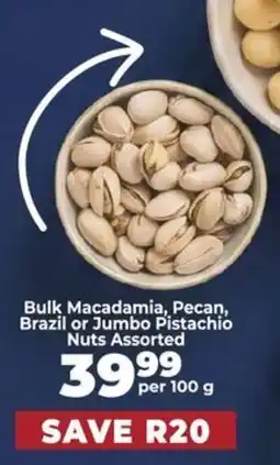 Food Lover's Market Bulk Macadamia, Pecan, Brazil or Jumbo Pistachio Nuts Assorted offer