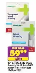 MediRite Medirite wound dressing 10x12 3s and medirite paraffin gauze 10x10cm offer