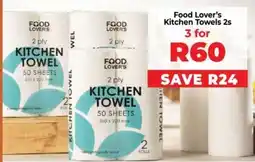Food Lover's Market Food Lover's Kitchen Towels 2s offer