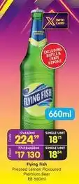 Shoprite Flying fish - pressed lemon flavoured premium beer rb 660ml offer