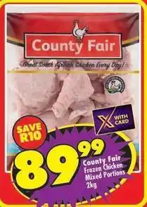 Shoprite County fair - frozen chicken mixed portions 2kg offer