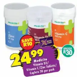 Shoprite Medirite Vitamin D3/Vitamin C/Zinc Tablets offer
