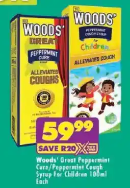Shoprite Woods' Great Peppermint Cure/Peppermint Cough Syrup For Children offer