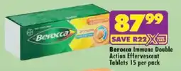 Shoprite Berocca Immune Double Action Effervescent Tablets offer