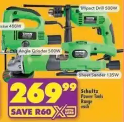Shoprite Schultz Power Tools Range offer