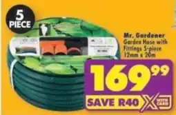 Shoprite Mr. Gardener Garden Hose with Fittings offer