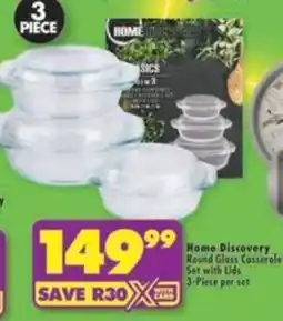 Shoprite Home-Discovery Round Glass Casserole Set with Lids offer