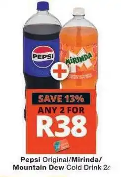 Checkers Pepsi Original/Mirinda/Mountain Dew Cold Drink 2ℓ offer