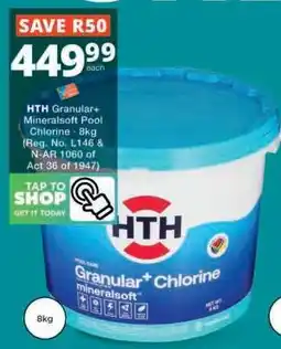 Checkers HTH Granular+ Mineralsoft Pool Chlorine offer