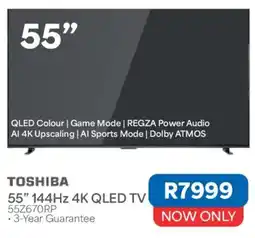 OK Furniture TOSHIBA 55" 144Hz 4K QLED TV offer