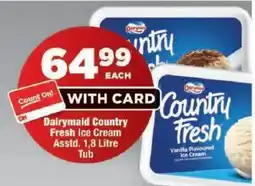 OK MiniMark Dairymaid Country Fresh Ice Cream offer