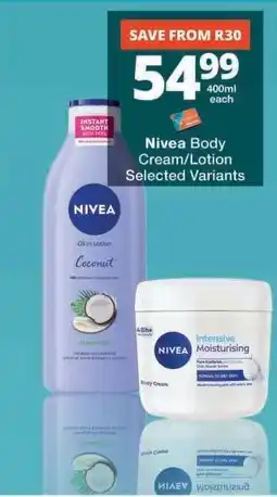 Checkers Nivea Body Cream/Lotion offer