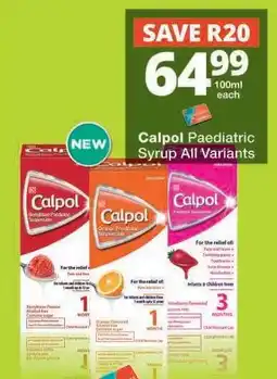 Checkers Calpol Paediatric Syrup All Variants offer