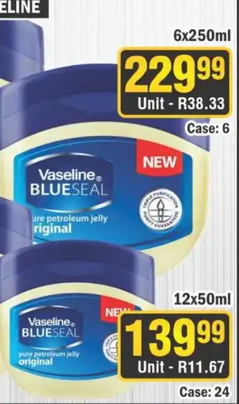 J&E Cash and Carry Vaseline BLUESEAL pure petroleum jelly original offer