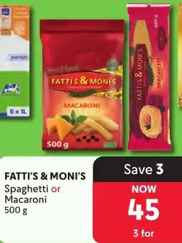 Makro Fatti's & Moni's Spaghetti or Macaroni offer