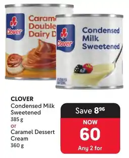 Makro CLOVER Condensed Milk Sweetened or Caramel Dessert Cream offer